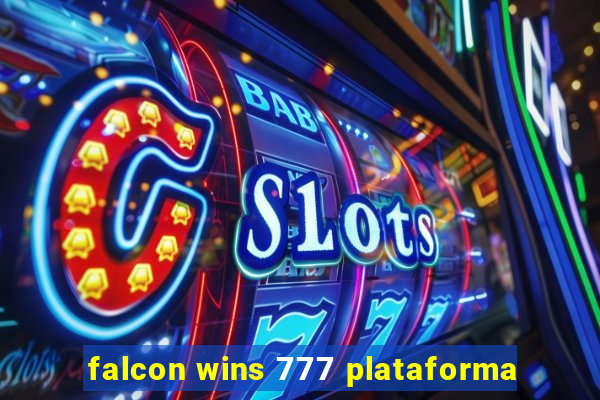 falcon wins 777 plataforma